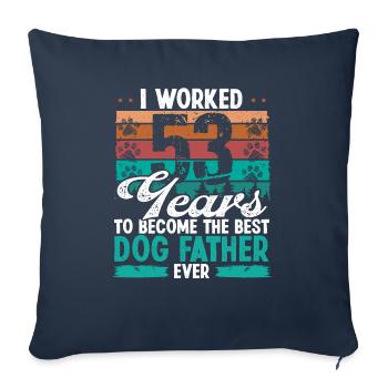 53 ans Meilleur chien Père 53 Anniversaire Chien Papa - Housse de coussin décorative 45 x 45 cm - bleu marine - Devant