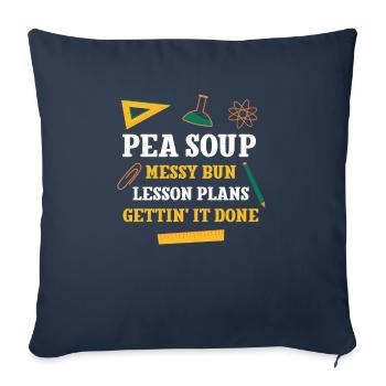 Soupe aux pois Pain salissant Plans de cours Professeur drôle - Housse de coussin décorative 45 x 45 cm - bleu marine - Devant