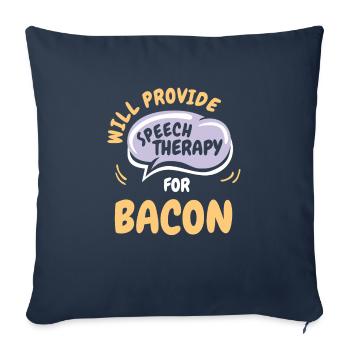 Provide Speech Therapy for Bacon Funny Speech - Sofakissenbezug 45 x 45 cm - Navy - Vorne