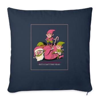 Noël ironique du Père Noël elfe C’est votre anniversaire mais - Housse de coussin décorative 45 x 45 cm - bleu marine - Devant