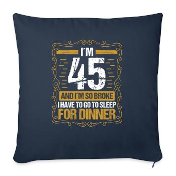 45 Idée drôle Aller dormir pour le dîner Humour de l’année - Housse de coussin décorative 45 x 45 cm - bleu marine - Devant