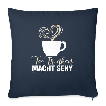 Lustiges gemütlich Bio Tee Trinker Spruch design - Sofakissenbezug 45 x 45 cm - Navy - Vorne
