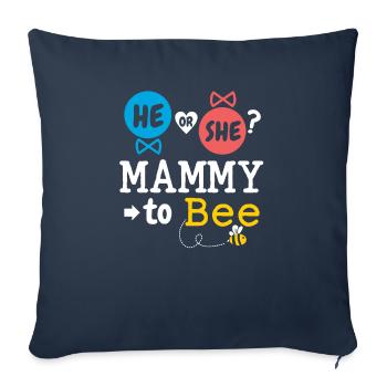 He or She Mammy To Bee Gender Reveal Family Baby - Sofakissenbezug 45 x 45 cm - Navy - Vorne