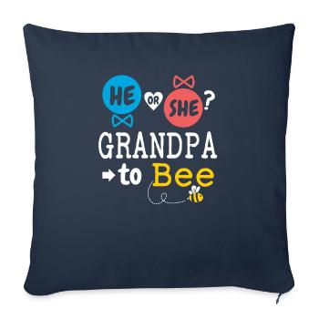 He or She Grandpa To Bee Gender Reveal Family - Sofakissenbezug 45 x 45 cm - Navy - Vorne