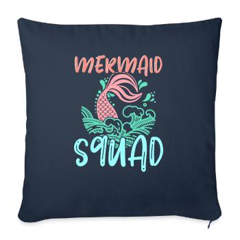 Mermaid Squad Mythical Creature Fin Mermaid - Sofa pillowcase 17,3'' x 17,3'' (45 x 45 cm) - navy - Front