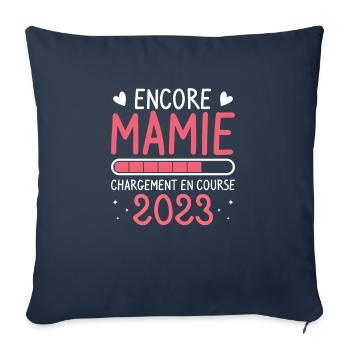 Encore Mamie Chargement En Course 2023 Grand-Mère - Sofakissenbezug 45 x 45 cm - Navy - Vorne