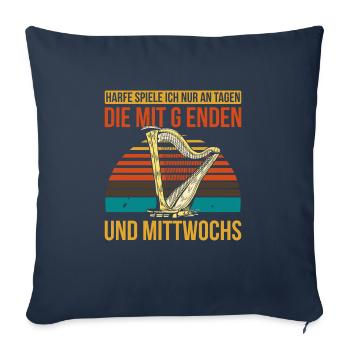 Harfe Spiele Ich Nur An Tage Die Mit G Enden Und M - Sofakissenbezug 45 x 45 cm - Navy - Vorne