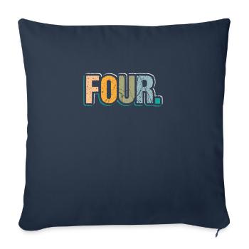 4th Birthday Kids Toodler Four Birthday - Sofakissenbezug 45 x 45 cm - Navy - Vorne