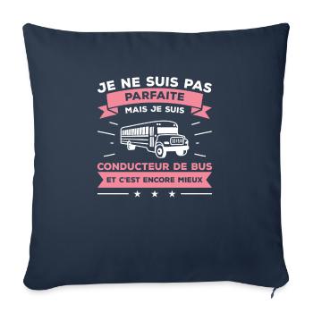 Je Ne Suis Pas Parfaite Mais Je Suis Conducteur De - Housse de coussin décorative 45 x 45 cm - bleu marine - Devant