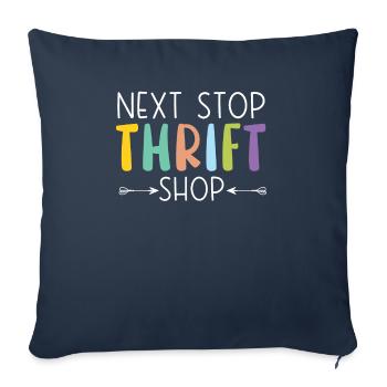Next Stop Thrift Shop Thrifting Bargain Hunting - Sofa pillowcase 17,3'' x 17,3'' (45 x 45 cm) - navy - Front