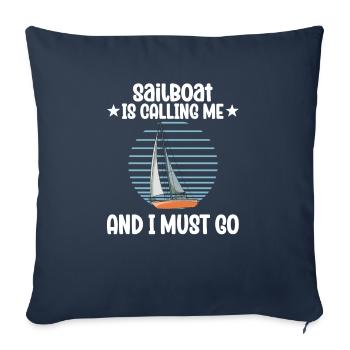 Voilier voilier m’appelle et je dois y aller - Housse de coussin décorative 45 x 45 cm - bleu marine - Devant
