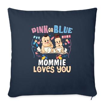 Pink or Blue Mommie Loves You Best Mom Ever - Sofa pillowcase 17,3'' x 17,3'' (45 x 45 cm) - navy - Front