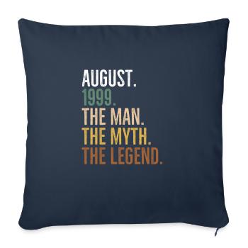 August 1999 The Man The Myth The Legend - Sofa pillowcase 17,3'' x 17,3'' (45 x 45 cm) - navy - Front