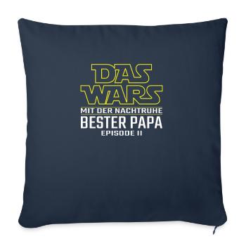 Das Wars Bester Papa Geburt Episode 2 Zweites Kind - Sofakissenbezug 45 x 45 cm - Navy - Vorne