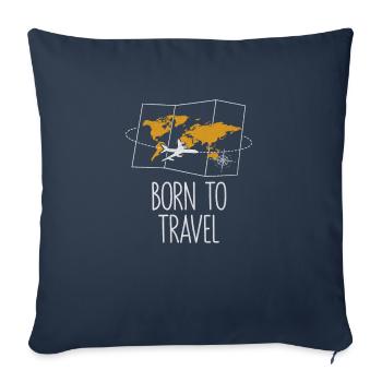 Born to Travel Tourist Guest Traveler Visitor - Sofa pillowcase 17,3'' x 17,3'' (45 x 45 cm) - navy - Front