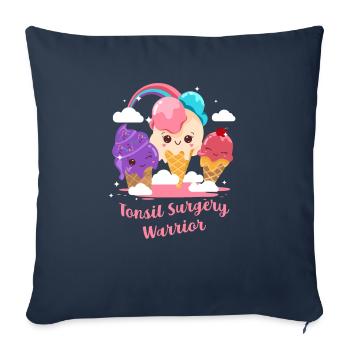 Tonsil Surgery Warrior Tonsillectomy Surgery - Sofa pillowcase 17,3'' x 17,3'' (45 x 45 cm) - navy - Front