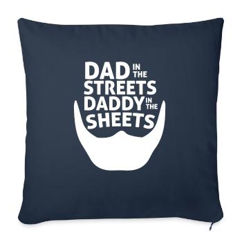 Papa dans les rues Papa dans les draps Drôle - Housse de coussin décorative 45 x 45 cm - bleu marine - Devant