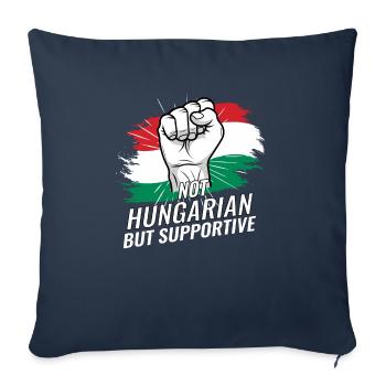 Not Hungarian But Supportive Hungary Flag Country - Sofa pillowcase 17,3'' x 17,3'' (45 x 45 cm) - navy - Front