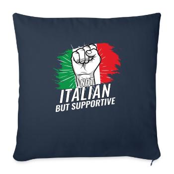 Not Italian But Supportive Italy Flag Country - Sofa pillowcase 17,3'' x 17,3'' (45 x 45 cm) - navy - Front