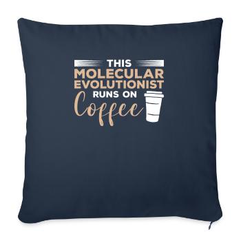 This Molecular Evolutionist Runs On Coffee - Sofa pillowcase 17,3'' x 17,3'' (45 x 45 cm) - navy - Front