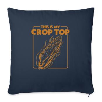 Funny Farming Quotes This Is My Crop Top Farmer - Sofakissenbezug 45 x 45 cm - Navy - Vorne