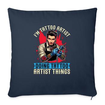 Je suis tatoueur et je fais du tatouage Studio de tatouage - Housse de coussin décorative 45 x 45 cm - bleu marine - Devant