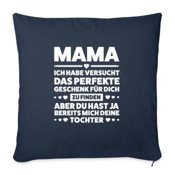 Mutter Tochter Mama Geschenk - Sofakissenbezug 45 x 45 cm - Navy - Vorne