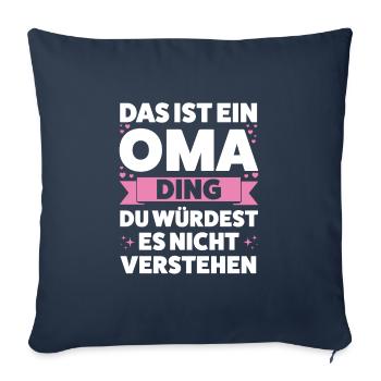 Oma Großmutter Großmütter Geschenk - Sofakissenbezug 45 x 45 cm - Navy - Vorne