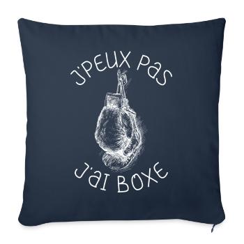 J'peux Pas J'ai Boxe Sport Boxeur Boxe Cadeau - Housse de coussin décorative 45 x 45 cm - bleu marine - Devant
