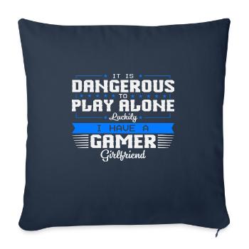I have a Gamer Girlfriend Couple Matching - Sofa pillowcase 17,3'' x 17,3'' (45 x 45 cm) - navy - Front