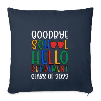 Retraite des enseignants 2022 Pension des enseignants retraités - Housse de coussin décorative 45 x 45 cm - bleu marine - Devant