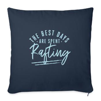 On passe les meilleurs jours à faire du rafting Rafter - Housse de coussin décorative 45 x 45 cm - bleu marine - Devant