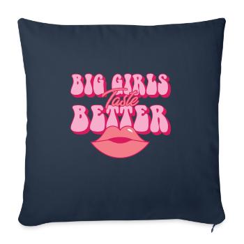 Les Grandes Filles Ont Meilleur Goût Potelé Filles Épaisses Curvy - Housse de coussin décorative 45 x 45 cm - bleu marine - Devant