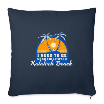 J’ai besoin d’être sahabilité Kalaloch Beach Été - Housse de coussin décorative 45 x 45 cm - bleu marine - Devant