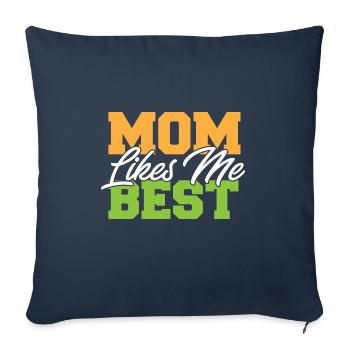 Mom Likes Me Best Mommy's Favorite Child Funny - Sofakissenbezug 45 x 45 cm - Navy - Vorne