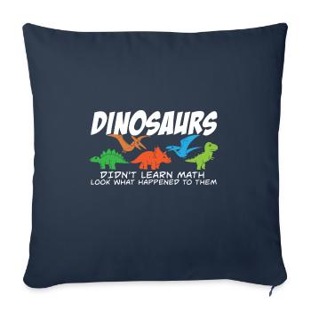 Les dinosaures n’ont pas appris les maths Drôles de maths - Housse de coussin décorative 45 x 45 cm - bleu marine - Devant