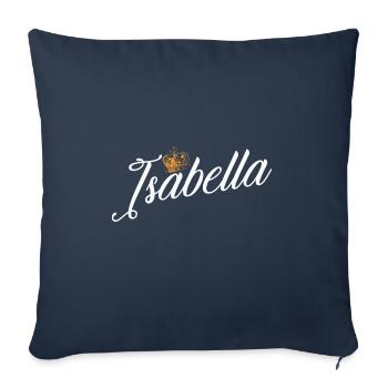 Isabella Name for Women Kids Toddlers - Isabella - Sofa pillowcase 17,3'' x 17,3'' (45 x 45 cm) - navy - Front