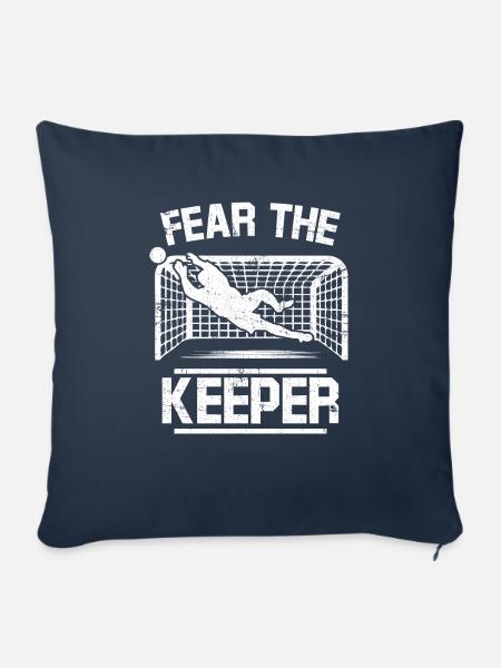 Fear The Keeper Soccer Geschenk - Sofakissenbezug 45 x 45 cm - Navy