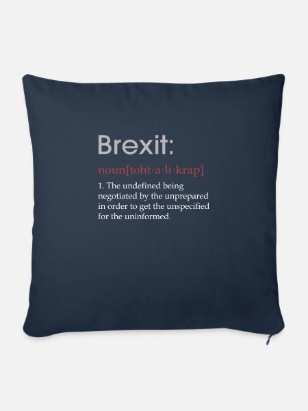 Lustiges Brexit-Definitionsgeschenk - Sofakissenbezug 45 x 45 cm - Navy