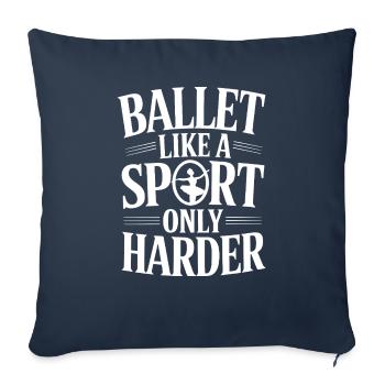 Le ballet comme un sport, mais plus difficile - Housse de coussin décorative 45 x 45 cm - bleu marine - Devant