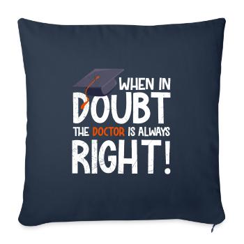 Im Zweifel hat Frau Doktor Recht Doktorarbeit - Sofakissenbezug 45 x 45 cm - Navy - Vorne