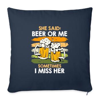 Men Beer Saying Wife or Beer Beer Drinker - Sofa pillowcase 17,3'' x 17,3'' (45 x 45 cm) - navy - Front