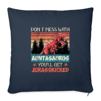 Ne plaisante pas avec tante tante dinosaure tante - Housse de coussin décorative 45 x 45 cm - bleu marine - Devant