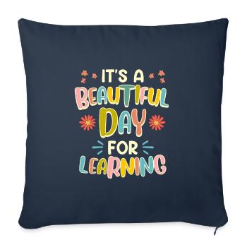 Class It's a great day to learn teachers - Sofa pillowcase 17,3'' x 17,3'' (45 x 45 cm) - navy - Front