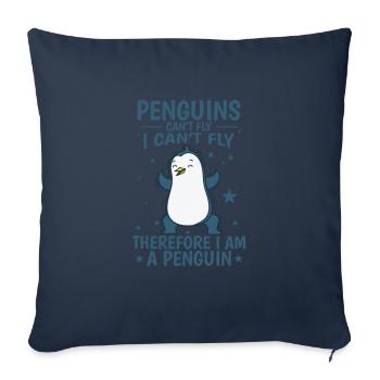 Les pingouins ne peuvent pas voler Je suis un oiseau pingouin - Housse de coussin décorative 45 x 45 cm - bleu marine - Devant