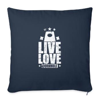 Live Love Cornhole Game Leisure Hobby - Sofa pillowcase 17,3'' x 17,3'' (45 x 45 cm) - navy - Front