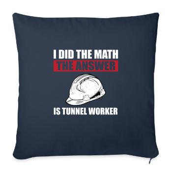 Drôle de dicton d’ouvrier de tunnel - Housse de coussin décorative 45 x 45 cm - bleu marine - Devant