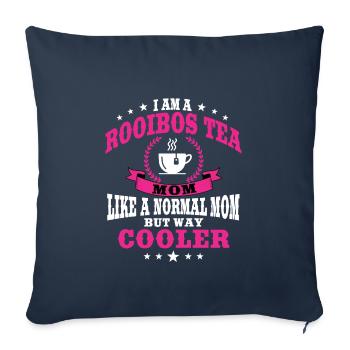Funny Rooibos Tea Mom for Mother's Day - Sofa pillowcase 17,3'' x 17,3'' (45 x 45 cm) - navy - Front