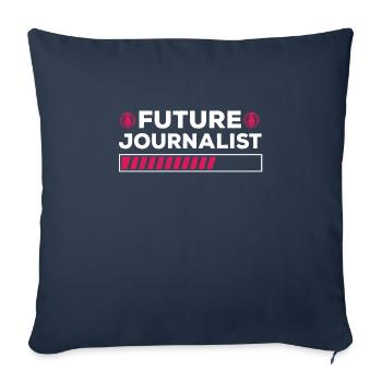 Future Journalist Shirt Media Journalism - Sofa pillowcase 17,3'' x 17,3'' (45 x 45 cm) - navy - Front