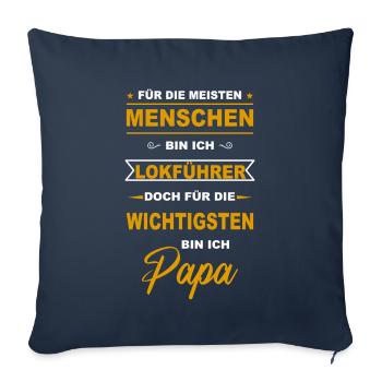 Lokführer Zugführer Eisenbahn Zug Tram Papa Vater - Sofakissenbezug 45 x 45 cm - Navy - Vorne